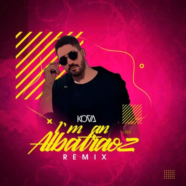 I’m an Albatraoz