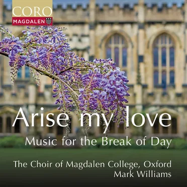 Arise my love - Music for the Break of Day