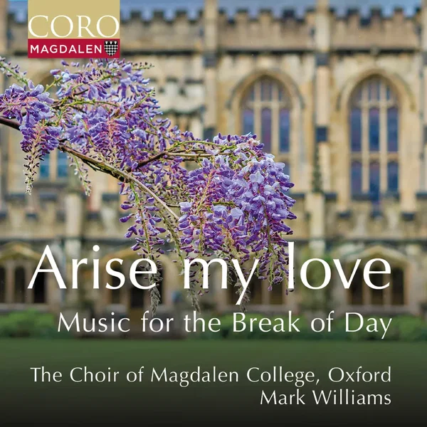Arise my love - Music for the Break of Day