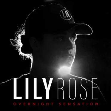 Overnight Sensation by Lily Rose - album cover