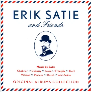 Erik Satie & Friends