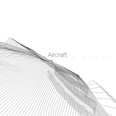 Dark Sonar by Aircraft - album cover