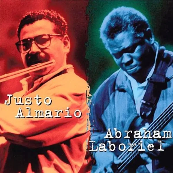 Justo Almario & Abraham Laboriel