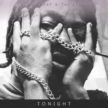 Tonight by Tay Stixx - album cover