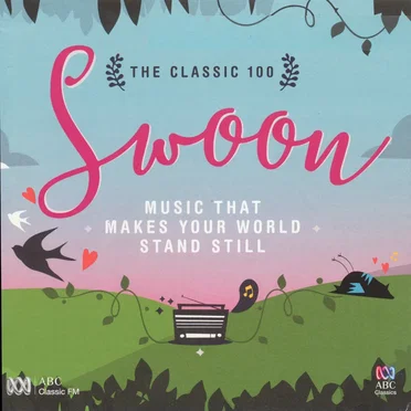 The Classic 100 - Swoon by Various Artists - album cover