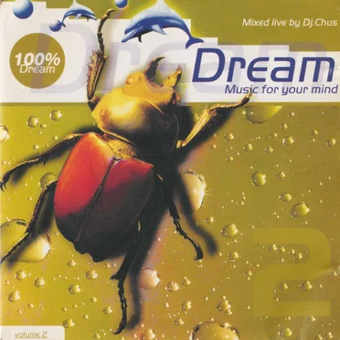 100% Dream: Music for Your Mind Vol. 2 by Various Artists - album cover
