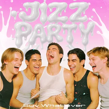 Jizz Party