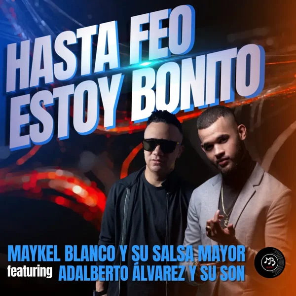 Hasta feo estoy bonito