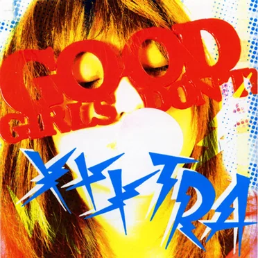 Good Girls Don't! XXXTRA by Various Artists - album cover