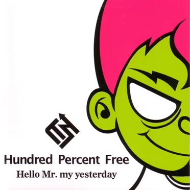 Hello Mr. my yesterday