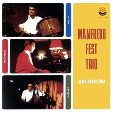 Manfredo Fest Trio