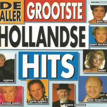 De allergrootste Hollandse hits by Various Artists - album cover