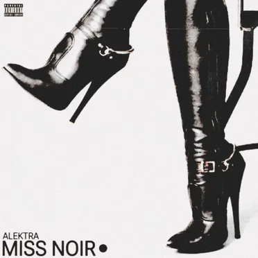 Miss Noir by Alektra - album cover