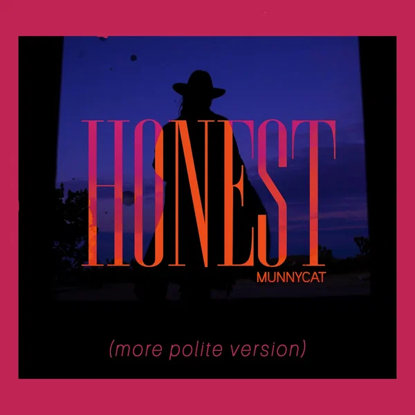 honest (more polite version)
