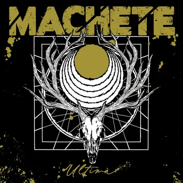ULTIMA by Machete - album cover