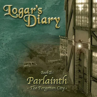 Book II: Parlainth, The Forgotten City