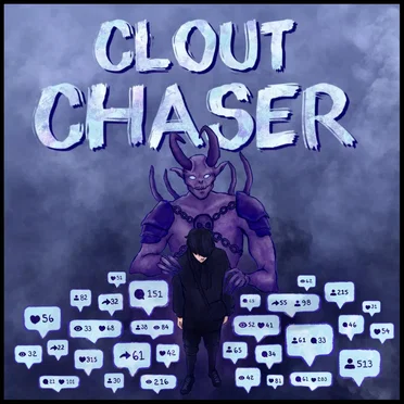 CLOUT CHASER