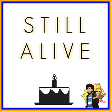 Still Alive