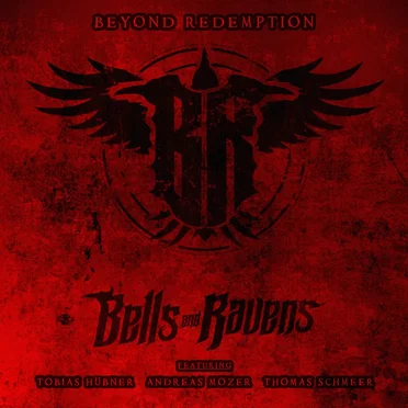 Beyond Redemption by Bells And Ravens - album cover
