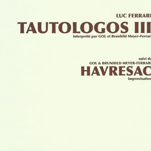 Tautologos III / Havresac