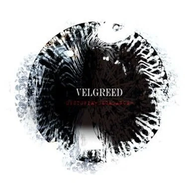 DYSTOPIA-decadence- by VELGREED - album cover