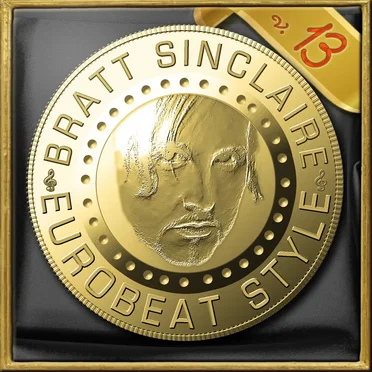 Bratt Sinclaire Eurobeat Style, Vol. 13 by Various Artists - album cover