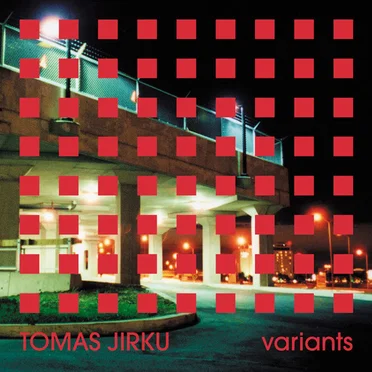 Variants by Tomas Jirku - album cover