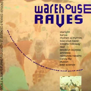 Warehouse Raves by Various Artists - album cover