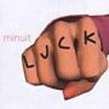 Luck