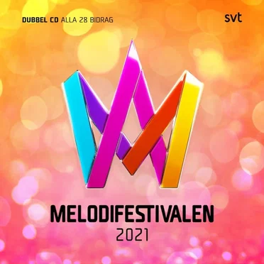 Melodifestivalen 2021 by Various Artists - album cover