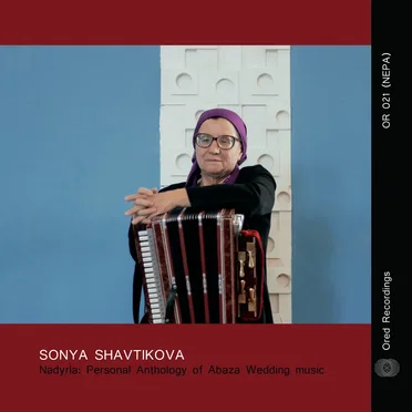 Nadyrla: Personal Anthology of Abaza Wedding Music