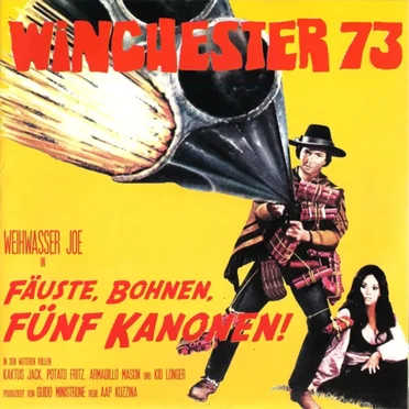 Weihwasser Joe In: Fäuste, Bohnen, Fünf Kanonen by Winchester 73 - album cover