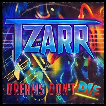 Dreams Don't Die by TZARR - album cover