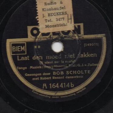 Als jij een tango speelt / Laat den moed niet zakken