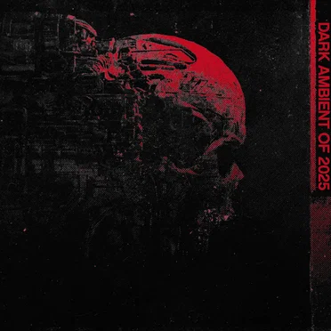Dark Ambient of 2025 by Cryo Chamber - album cover