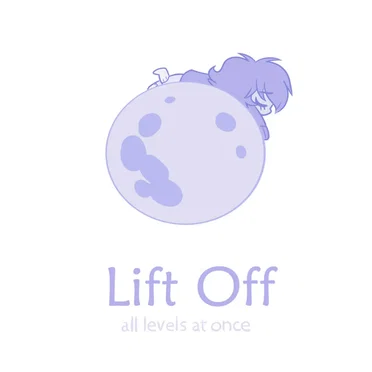 Lift Off by All Levels at Once - album cover