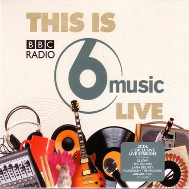 This Is BBC Radio 6 Music Live by Various Artists - album cover