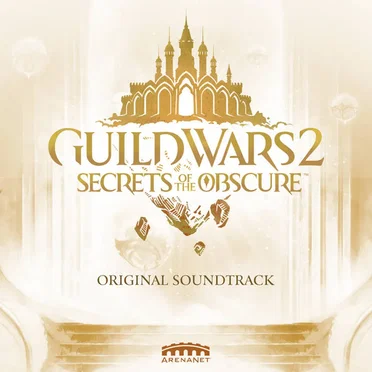 Guild Wars 2: Secrets of the Obscure (Original Game Soundtrack) by Various Artists - album cover