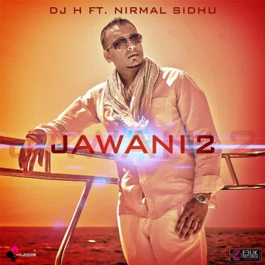 Jawani 2 by DJ H - album cover