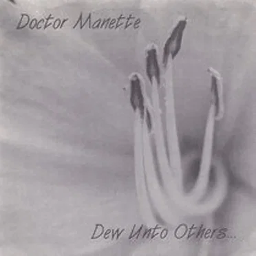Dew Unto Others…