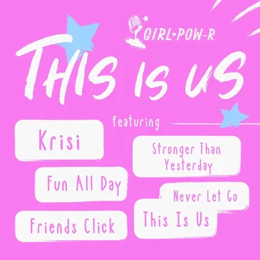 This Is Us by Girl Pow-R - album cover