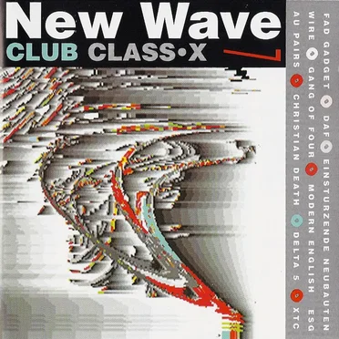 New Wave Club Class•X 7 by Various Artists - album cover