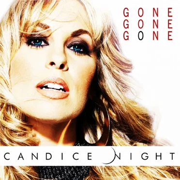 Gone Gone Gone by Candice Night - album cover