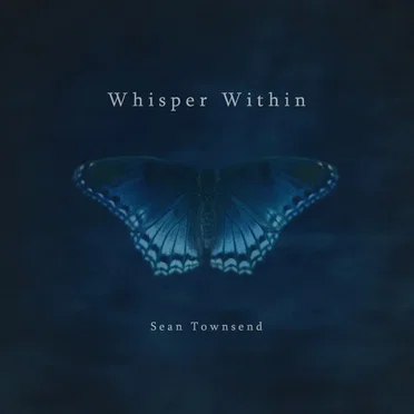 Whisper Within by Sean Townsend - album cover