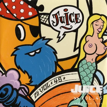 Juice CD Volume 45 by Various Artists - album cover