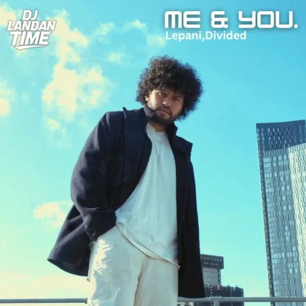 Me & You