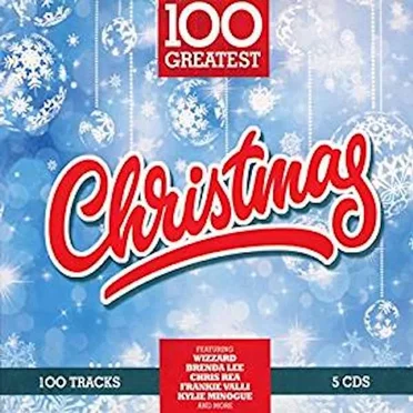 100 Greatest: Christmas by Various Artists - album cover