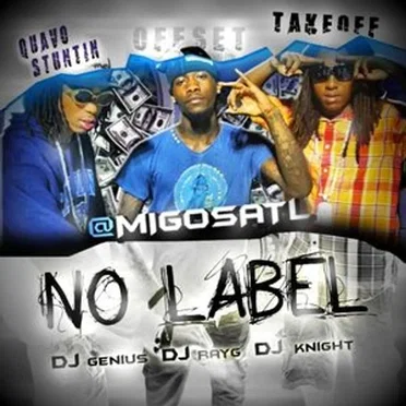 No Label by Migos - album cover