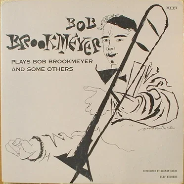 Plays Bob Brookmeyer and Some Others