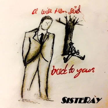 A Wise Man Said / Back to Yours